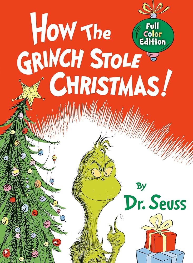 How the Grinch Stole Christmas! Full Color Edition (Classic Seuss) cover image