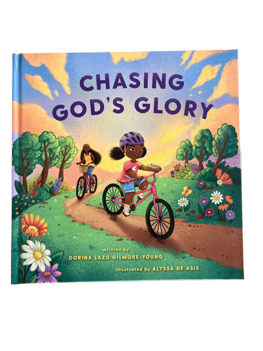 Chasing God's Glory by Dorina Lazo Gimore-Young