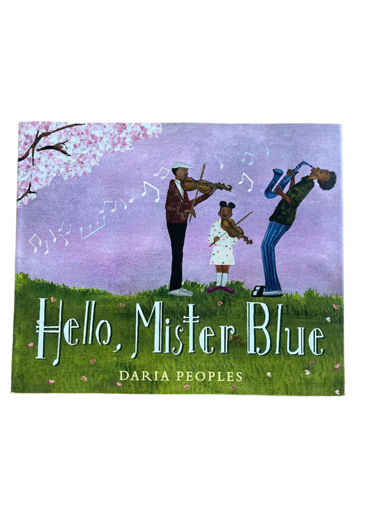 Hello, Mister Blue by Daria Peoples