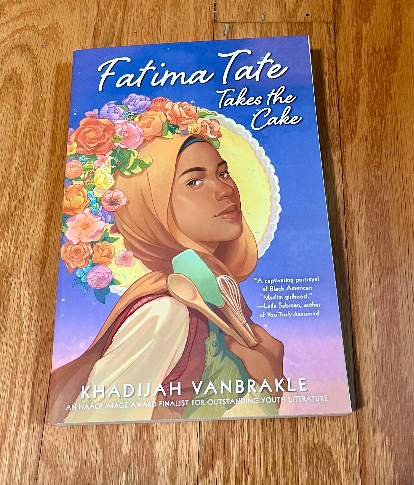Fatima Tate Takes the Cake by Khadijah Vanbrakle