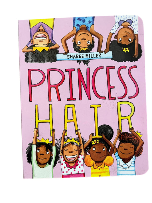 Princess Hair by Sharee Miller