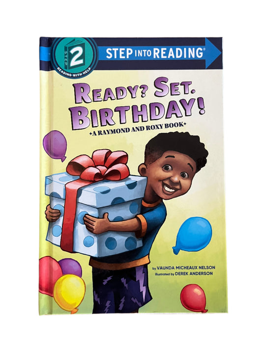 Ready? Set. Birthday! by Vaunda Micheaux Nelson