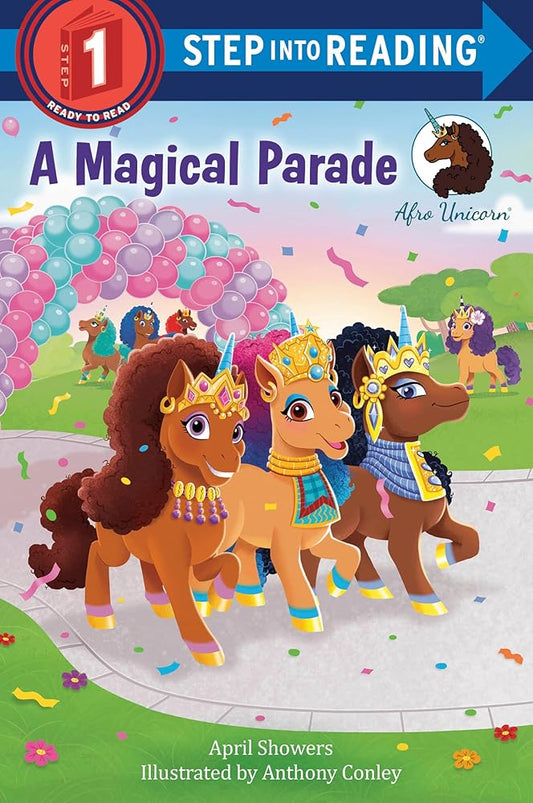 Afro Unicorn: A Magical Parade (Step into Reading) cover image