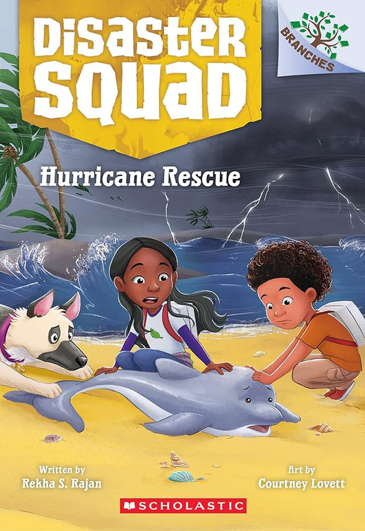 Hurricane Rescue: A Branches Book (Disaster Squad #2) cover image