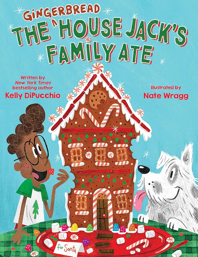 The Gingerbread House Jack's Family Ate cover image