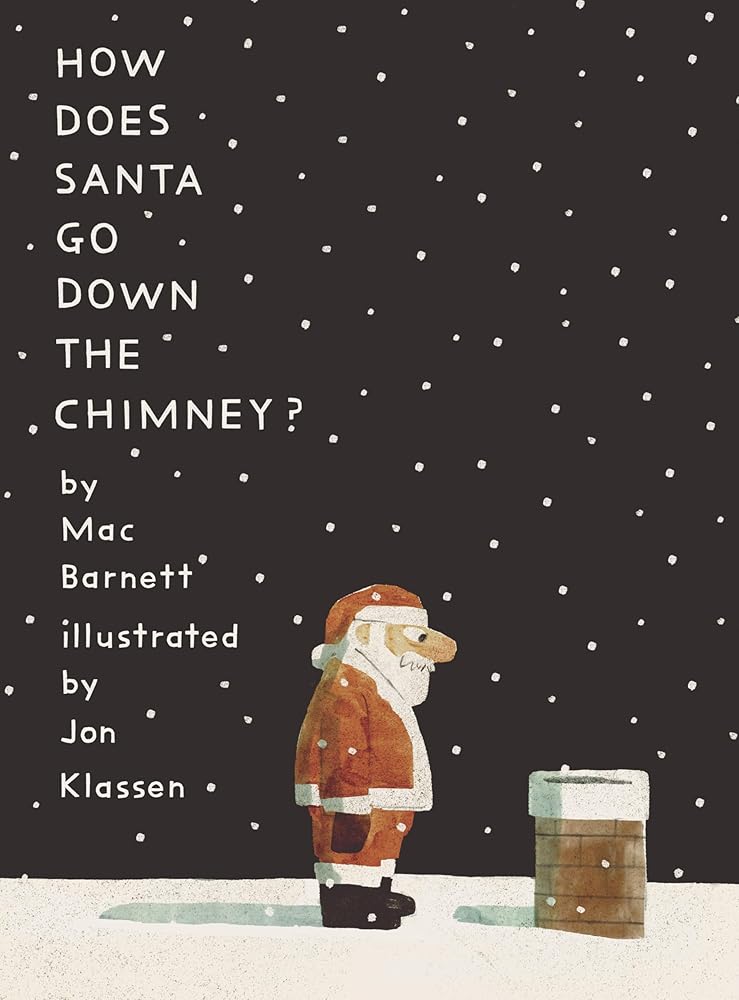 How Does Santa Go Down the Chimney? cover image