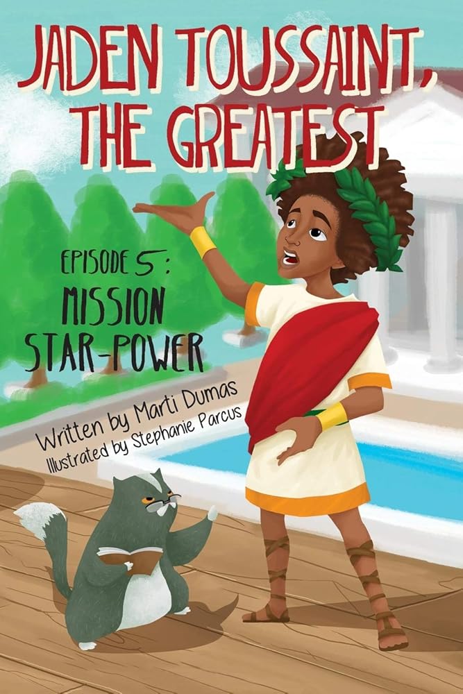 Jaden Toussaint, the Greatest Episode 5: Mission Star-Power cover image