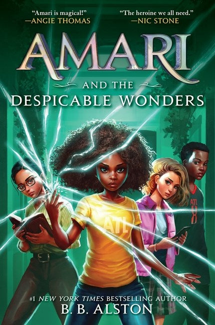 Amari and the Despicable Wonders  B. B. Alston