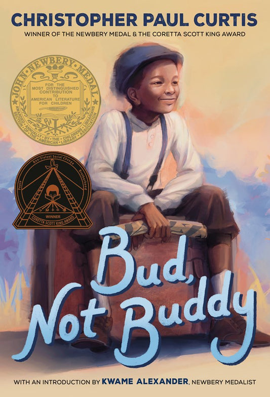 Bud, Not Buddy:  (Newbery Medal Winner) by Christopher Paul Curtis