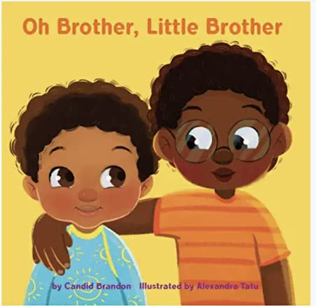 Oh Brother, Little Brother by Candid Brandon