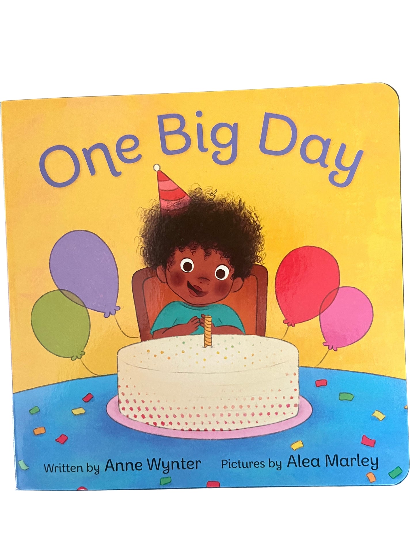Children's book titled 'One Big Day' with a colorful cover featuring a child and balloons.