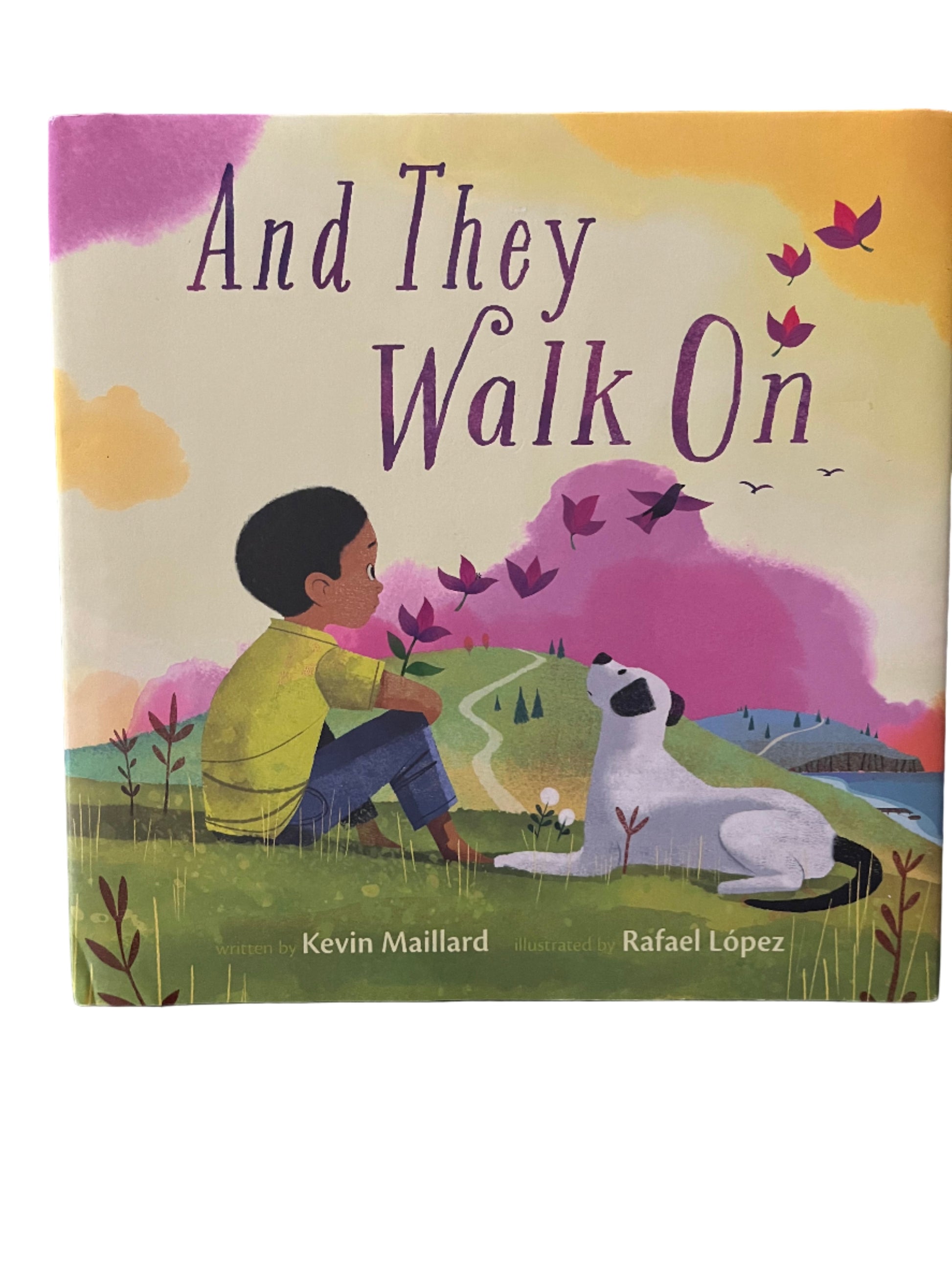 Book cover of 'And They Walk On' with a child and dog illustration on a colorful background.