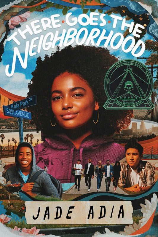 There Goes the Neighborhood by Jade Adia